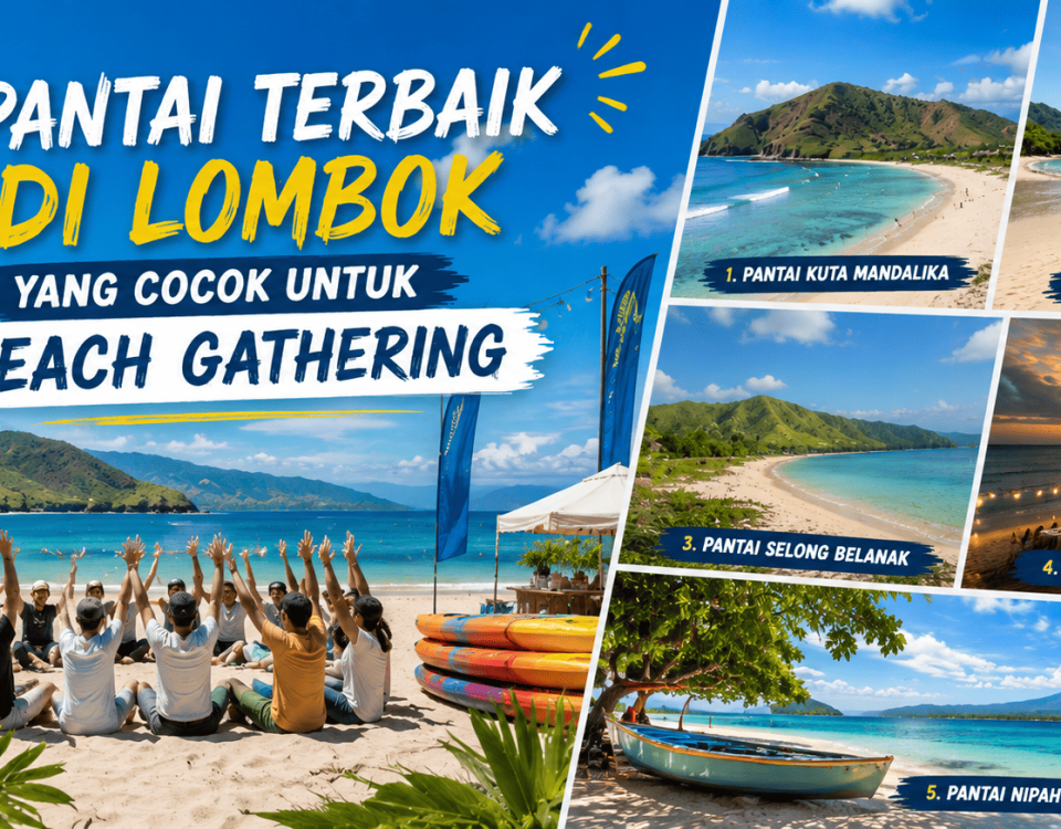 5 Pantai Terbaik di Lombok yang Cocok untuk Beach Gathering