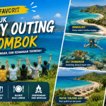 Destinasi Favorit untuk Company Outing di Lombok