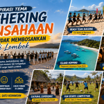 Inspirasi Tema Gathering Perusahaan yang Tidak Membosankan di Lombok