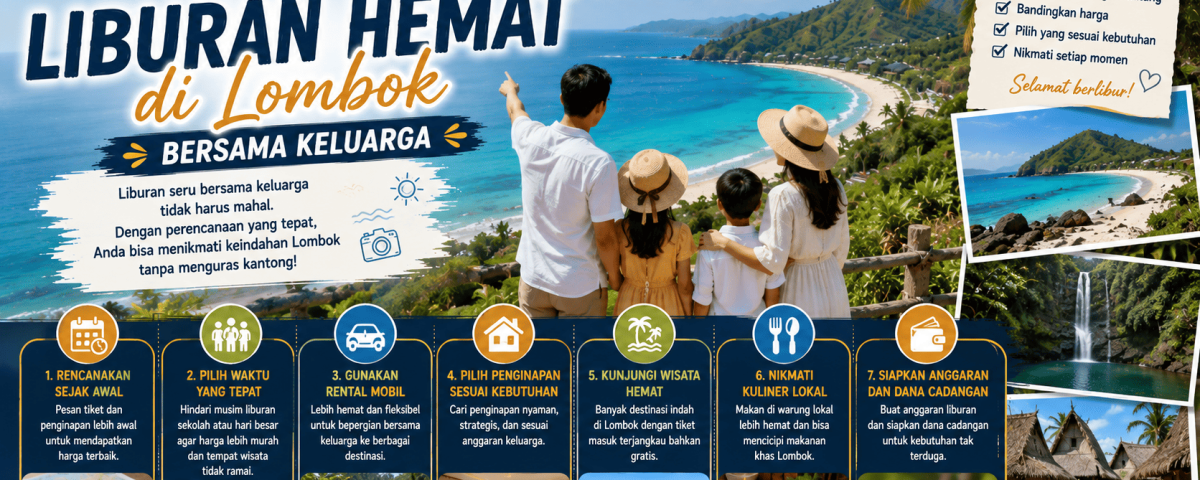 Tips Liburan Hemat di Lombok Bersama Keluarga
