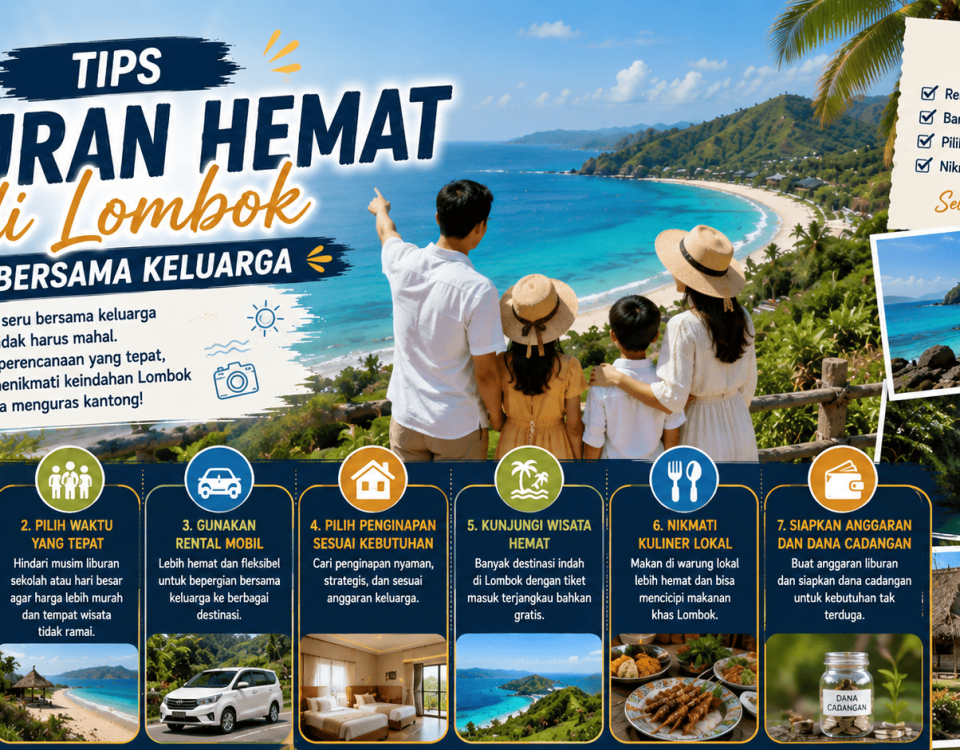 Tips Liburan Hemat di Lombok Bersama Keluarga
