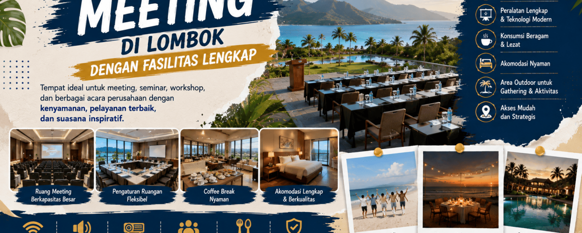 Venue Meeting di Lombok dengan Fasilitas Lengkap