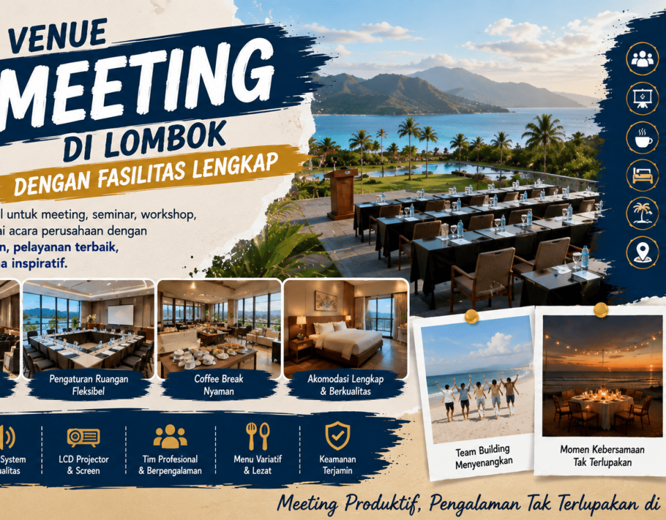 Venue Meeting di Lombok dengan Fasilitas Lengkap